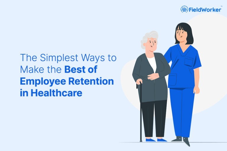 The Simplest Ways to Make the Best of Employee Retention in Healthcare