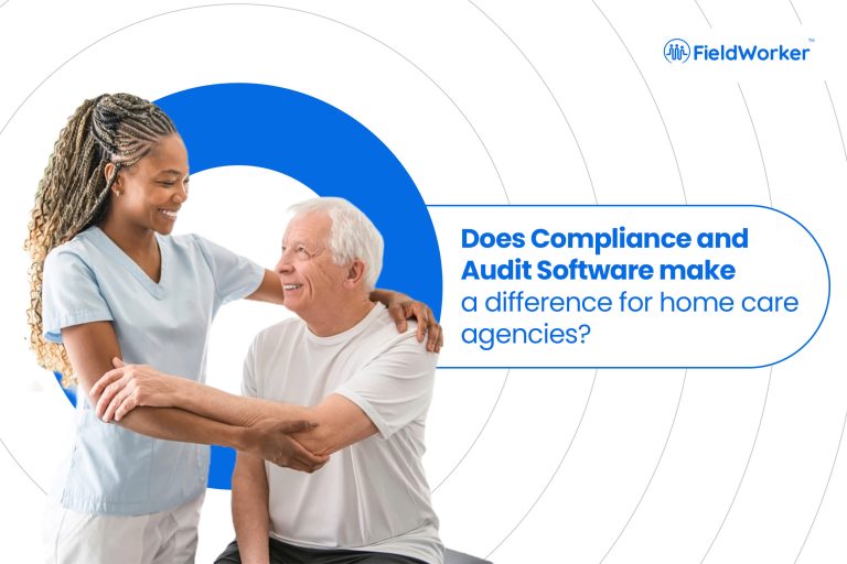 Streamlining Home Care with Compliance and Audit Software